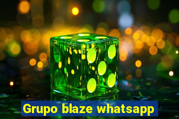 Grupo blaze whatsapp